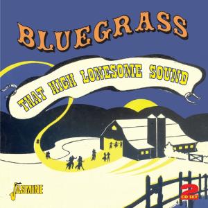 Cover for Bluegrass - That High Lonesome Souns (CD) (2012)