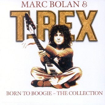 Cover for Marc Bolan  T Rex · Born to Boogie The Collection (CD) (2004)