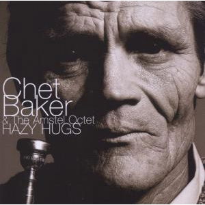 Cover for Hazy Hugs · Chet Baker (CD)