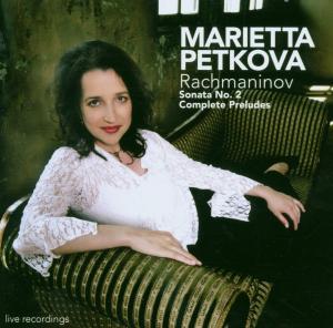 Marietta Petkova · Sonata No.  2 / Complete 24 Preludes Challenge Classics Klassisk (CD) (2006)