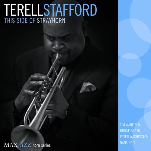 Cover for Terell Stafford · This Side of Strayhorn (CD) [Digipak] (2011)