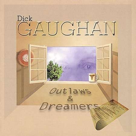 Outlaws & Dreamers - Dick Gaughan - Music - Appleseed Recordings - 0611587105820 - November 6, 2001