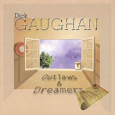 Cover for Dick Gaughan · Outlaws &amp; Dreamers (CD) (2001)