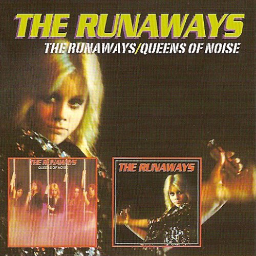 Cover for The Runaways · The Runaways / Queens of Noise (CD) (2008)