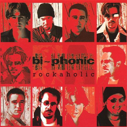 Rockaholic - Bi-phonic - Música - Bi-did-it Records - 0616892509820 - 30 de julho de 2002