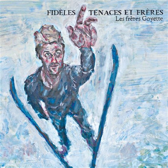 Fideles Tenaces et Freres - Freres - Musikk - DEP - 0619061429820 - 15. oktober 2013