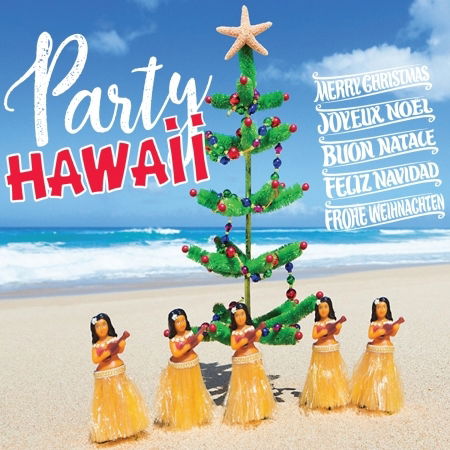 Party Hawaii Noel - Artistes Varies / Various Artists - Musik - PROAGANDE - 0619061601820 - 11. december 2020