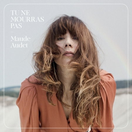 Cover for Maude Audet · Tu Ne Mourras Pas (CD) (2022)