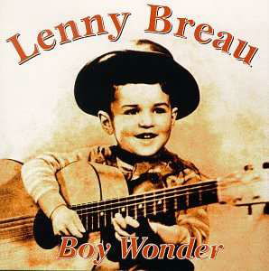 Boy Wonder - Lenny Breau - Musik - GUITAR - 0626534000820 - 10. Oktober 2014