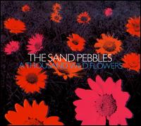 Cover for Sand Pebbles · A Thousand Wild Flowers (CD) [Digipak] (2013)