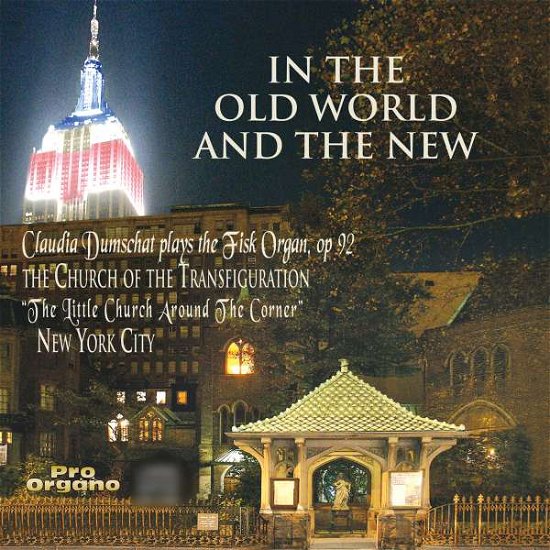 Cover for Mozart / Buxtehude / Sweelinck / Dumschant · In the Old World &amp; the New (CD) (2005)