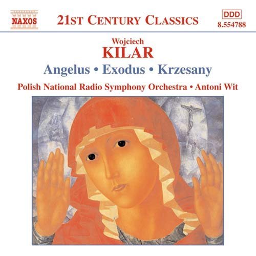 Choral & Orchestral Works - Kilar / Papian / Mentel / Wit / Polish Nro - Musik - NAXOS - 0636943478820 - 19 februari 2002