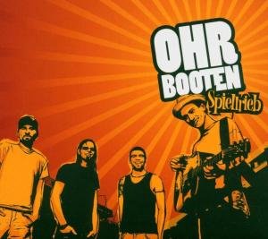 Cover for Ohrbooten · Spieltrieb (CD) (2005)