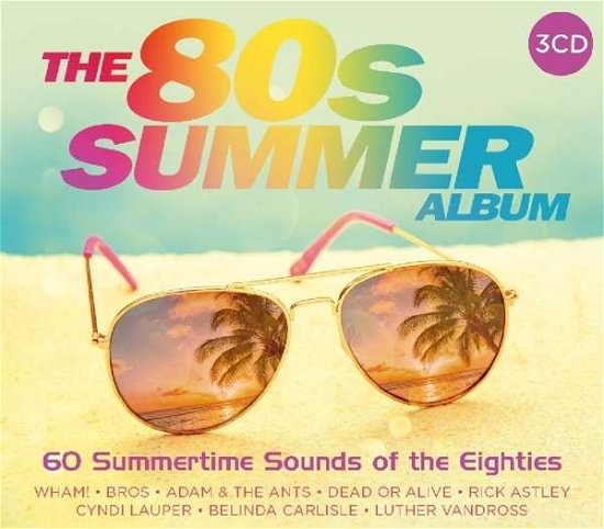 80s Summer Album - Various Artists - Musik - Crimson - 0654378058820 - 15. Juli 2016