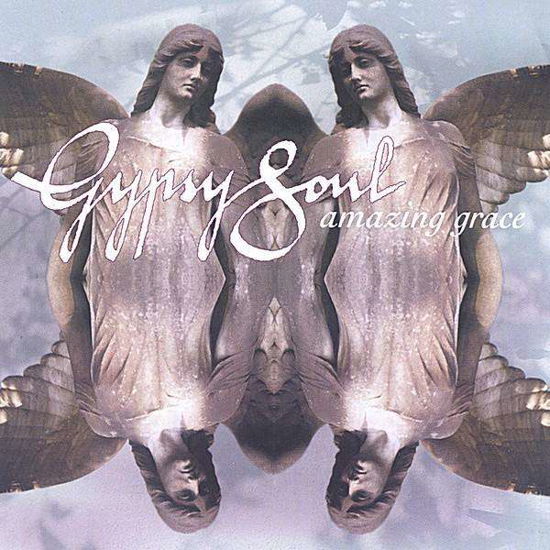 Cover for Gypsy Soul · Amazing Grace (CD) (2018)