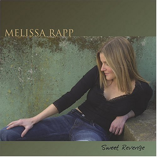 Sweet Revenge - Melissa Rapp - Musikk -  - 0659057912820 - 1. juli 2003