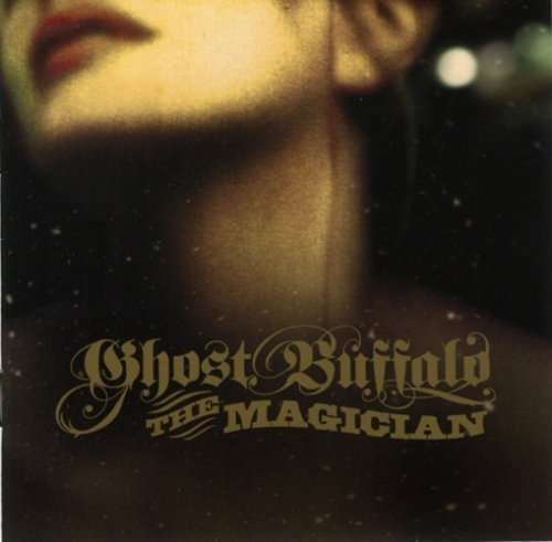 Ghost Buffalo · Magician (CD) (2008)
