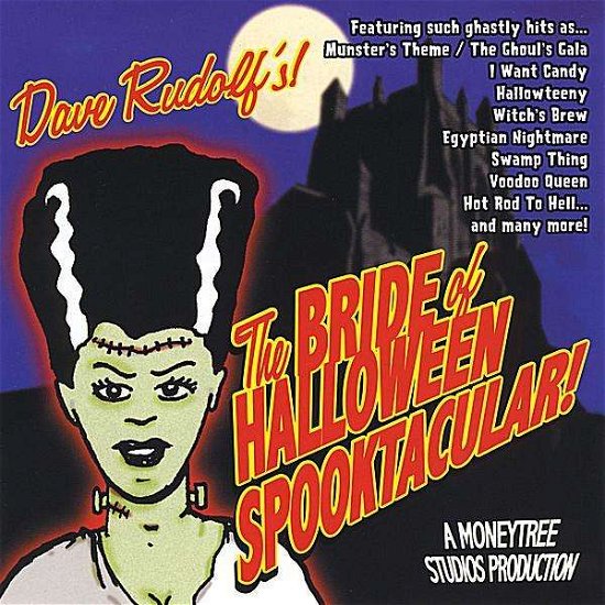 Cover for Dave Rudolf · Bride of Halloween Spooktacular (CD) (2008)