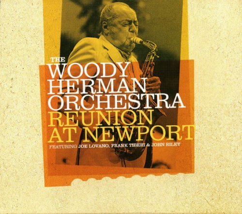 Cover for The Woody Herman Orchestra · Reunion at Newport (CD) (2018)