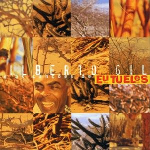 Cover for Gil Gilberto · Eu, Tu Eles (CD) (2002)