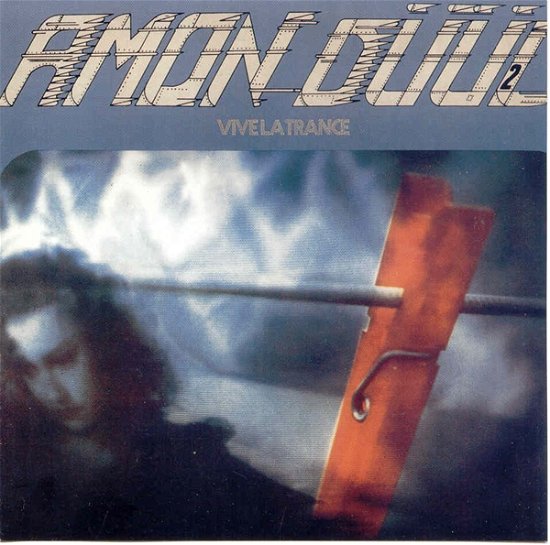 Amon Duul II · Vive La Trance (CD) [Bonus Tracks edition] [Digipak] (2007)