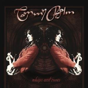 Cover for Tommy Bolin · Whips and Roses 1 (CD) (2022)