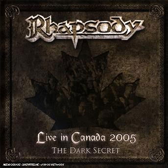Cover for Rhapsody · Live in Canada 2005: the Dark Secret (CD) (2006)