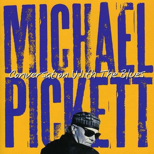 Cover for Michael Pickett · Conversation with the Blue (CD) (2014)
