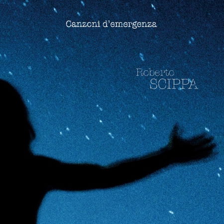 Cover for Canzoni D Emergenza · Scippa, Roberto (CD) (2015)