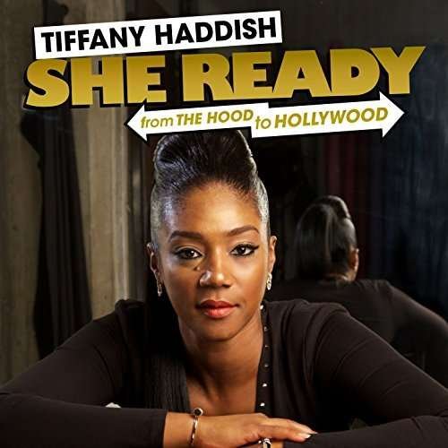 Cover for Tiffany Haddish · From The Hood To Hollywood (CD) (2017)