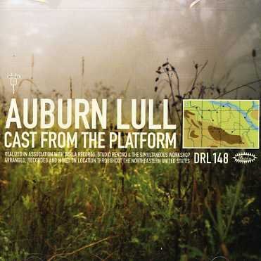 Cover for Auburn Lull · Cast from the Platform (CD) (2004)