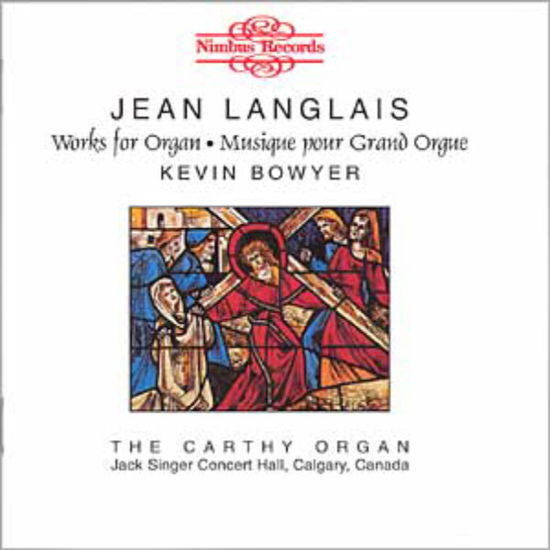 Cover for Langlais / Bowyer · Langlais: Organ Music (CD) (1997)