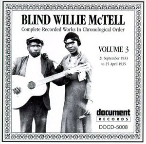 Cover for Blind Willie Mctell · Complete Recorded 3 (CD)