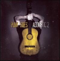 Punk Goes Acoustic 2 - Various Artists - Musiikki - FEARLESS RECORDS - 0714753009820 - tiistai 8. toukokuuta 2007