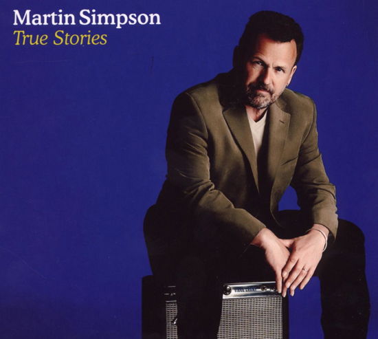 True Stories - Martin Simpson - Muzyka - TOPIC RECORDS - 0714822057820 - 3 sierpnia 2009