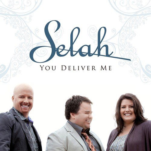 Cover for Selah · Selah-you Deliver Me (CD) (2010)