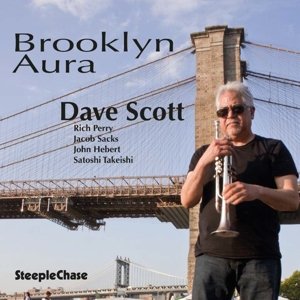 Brooklyn Aura - Dave Scott - Música - STEEPLECHASE - 0716043180820 - 5 de noviembre de 2015