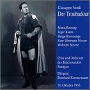 Verdi / Nissen / Leonore / Azucena / Zimmermann · Il Trovatore: Complete Opera (CD) (2000)