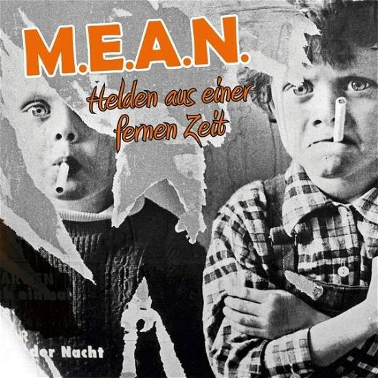 Cover for Mean · Helden Aus Seiner Fernen Zeit (CD) (2013)