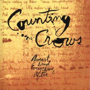 August & Everything After - Counting Crows - Muziek - ROCK - 0720642452820 - 23 juni 2023