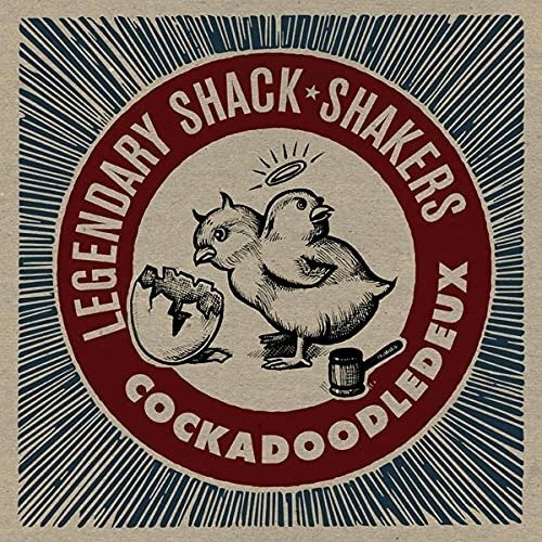 Cockadoodledeux - Legendary Shack Shakers - Musiikki - ALTERNATIVE TENTACLES - 0721616050820 - perjantai 26. marraskuuta 2021