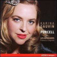 Purcell - Karina Gauvin - Musikk - ATMA CLASSIQUE - 0722056239820 - 1. september 2006