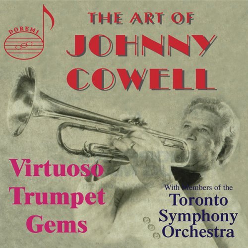 Cover for Cowell,johnny / Members of Toronto Symphony Orch · Virtuoso Trumpet Gems (CD) (2007)