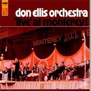 Cover for Don Ellis · Live at the Monterey (CD) [Bonus Tracks edition] (1998)