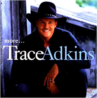Cover for Trace Adkins · More (CD) (1999)