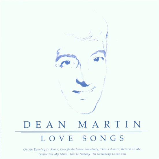 Cover for Dean Martin · Love Songs (CD) (2004)