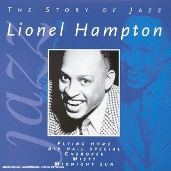Cover for Lionel Hampton · Hampton Lionel - the Story of Jazz (CD) (2023)