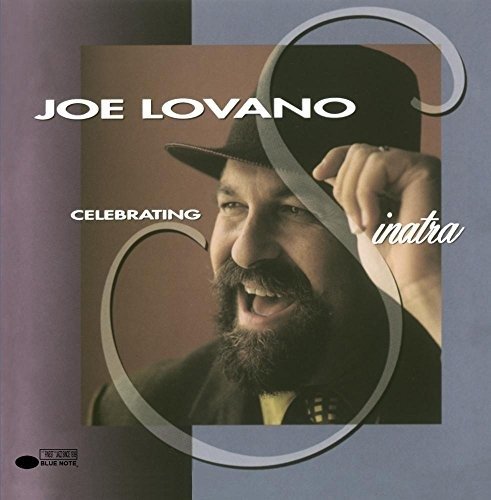 Celebrating Sinatra - Lovano Joe - Musiikki - EMI - 0724383771820 - maanantai 23. helmikuuta 2004