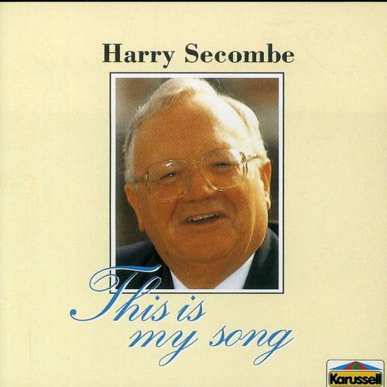 Cover for Harry Secombe · This is My Song (CD) (2005)