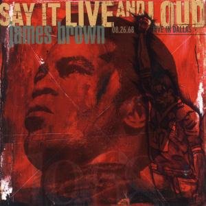 Say It Live & Loud - James Brown - Musiikki - POLYGRAM - 0731455766820 - lauantai 30. kesäkuuta 1990